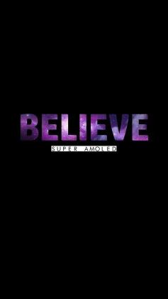 Believe Galaxy AMOLED