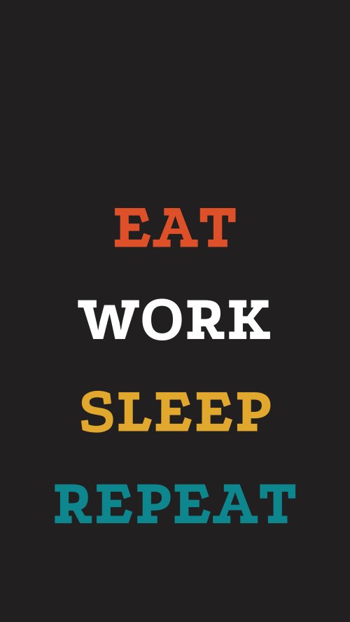 Eat Work Sleep Repeat - Related Ghetto Wallpapers wallpaper