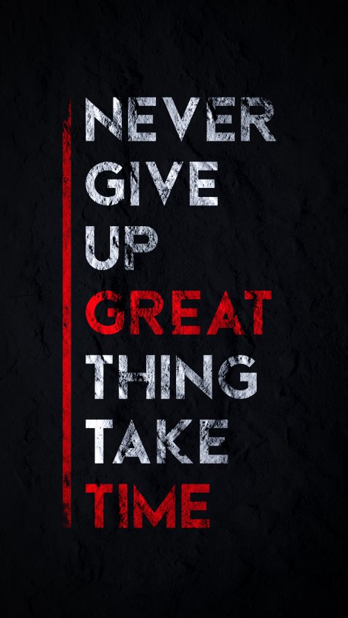 Never Give Up Wallpaper - quotes Wallpaper