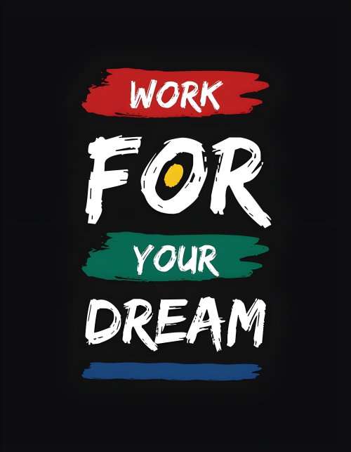 Work For Your Dream - Related 4K Wallpapers wallpaper