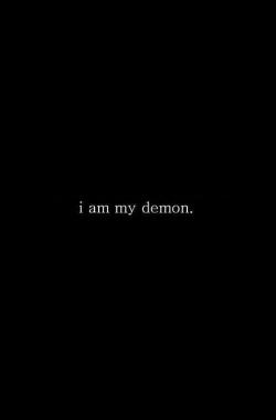 I Am My Demon