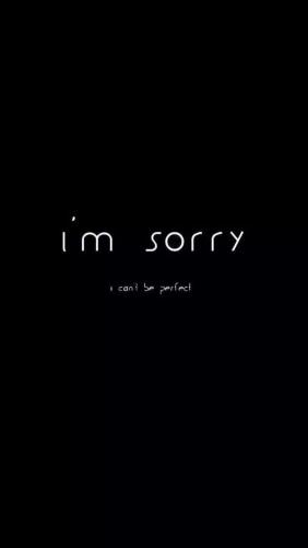 Minimalist Sorry Message - Related Dark Wallpapers wallpaper