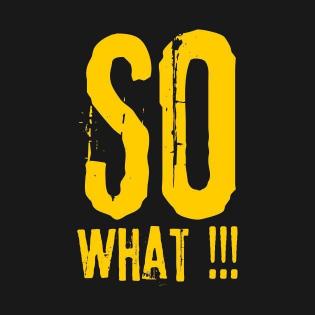 So What Attitude