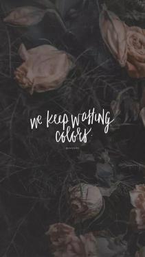 Washed Colors Floral Quote