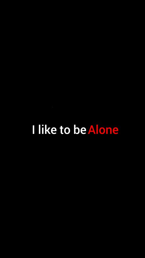 I Like To Be Alone