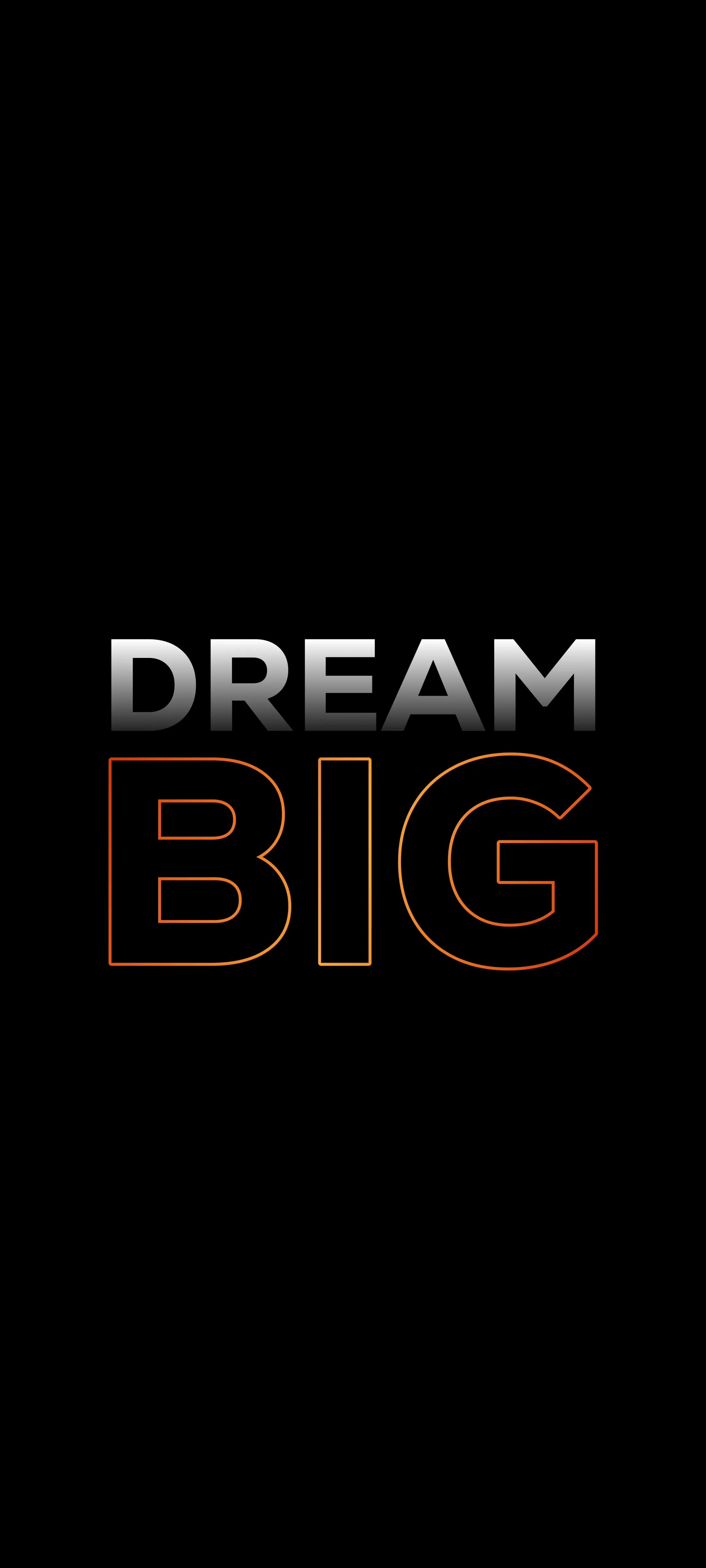 Dream Big Motivation
