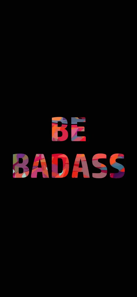Be Badass Typography Art