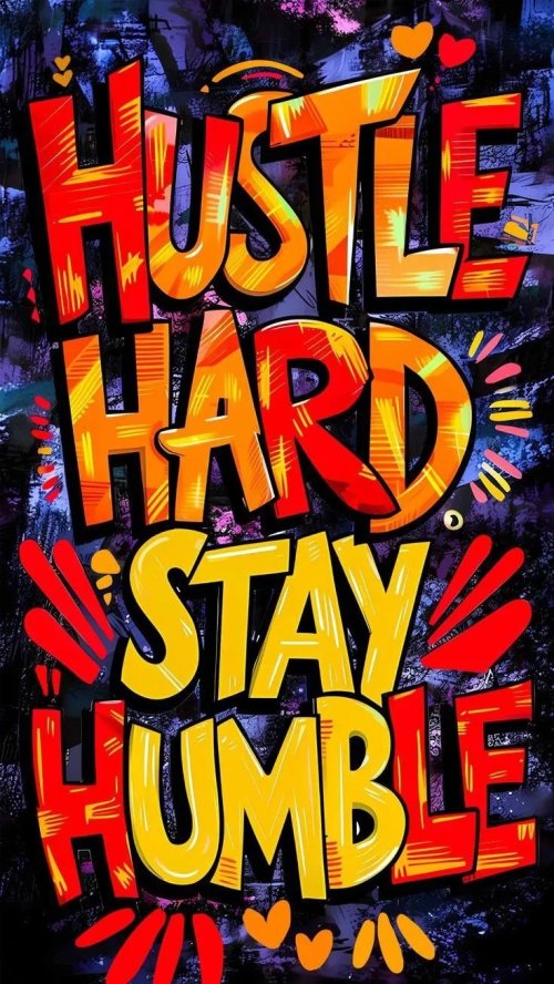 Hustle_Hard_Stay_Humble_Graffiti - Related Ghetto Wallpapers wallpaper