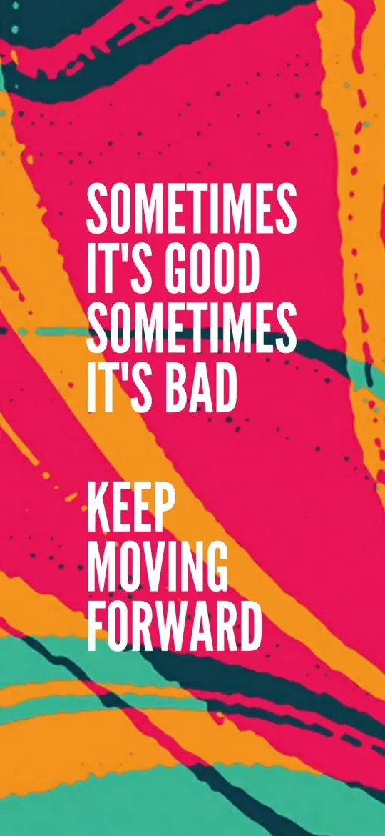 Keep Moving Forward Art